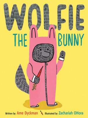 cover image of Wolfie the Bunny